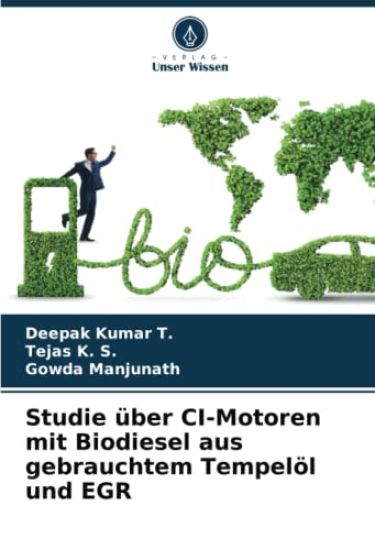 Studie über CI-Motoren mit Biodiesel aus gebrauchtem Tempelöl und EGR