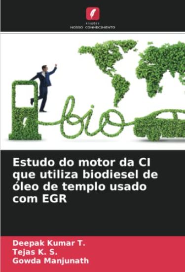 Estudo do motor da CI que utiliza biodiesel de óleo de templo usado com EGR