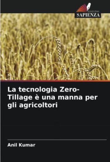 La tecnologia Zero-Tillage è una manna per gli agricoltori