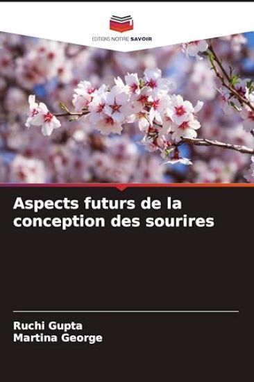Aspects futurs de la conception des sourires