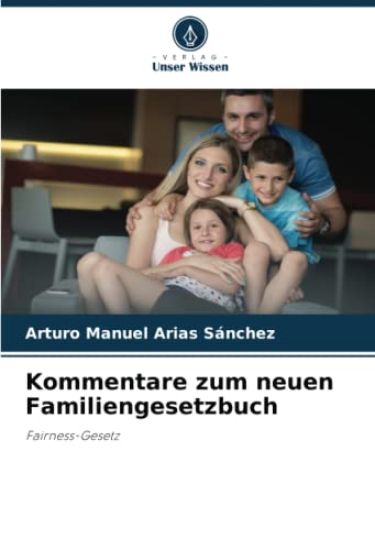 Kommentare zum neuen Familiengesetzbuch