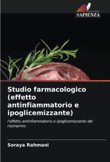 Studio farmacologico (effetto antinfiammatorio e ipoglicemizzante)