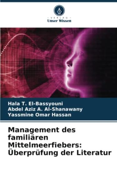 Management des familiären Mittelmeerfiebers: Überprüfung der Literatur