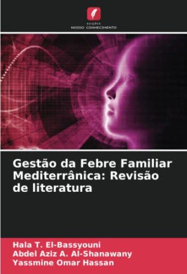 Gestão da Febre Familiar Mediterrânica: Revisão de literatura