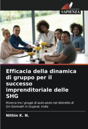 Efficacia della dinamica di gruppo per il successo imprenditoriale delle SHG