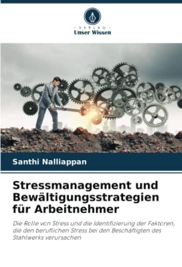 Stressmanagement und Bewältigungsstrategien für Arbeitnehmer