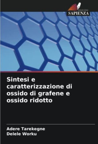 Sintesi e caratterizzazione di ossido di grafene e ossido ridotto