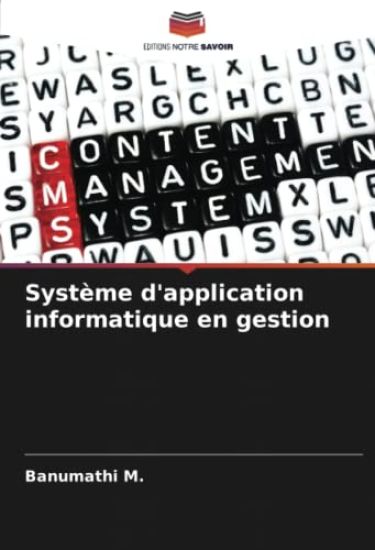 Système d'application informatique en gestion