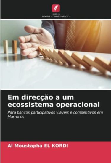 Em direcção a um ecossistema operacional
