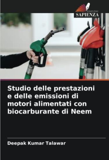 Studio delle prestazioni e delle emissioni di motori alimentati con biocarburante di Neem