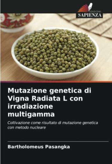 Mutazione genetica di Vigna Radiata L con irradiazione multigamma