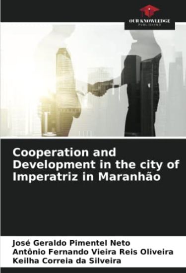 Cooperation and Development in the city of Imperatriz in Maranhão