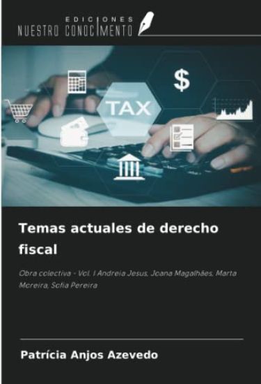 Temas actuales de derecho fiscal