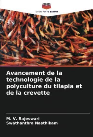 Avancement de la technologie de la polyculture du tilapia et de la crevette