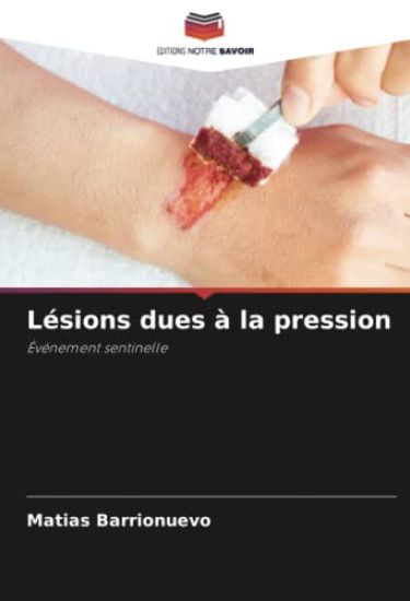 Lésions dues à la pression