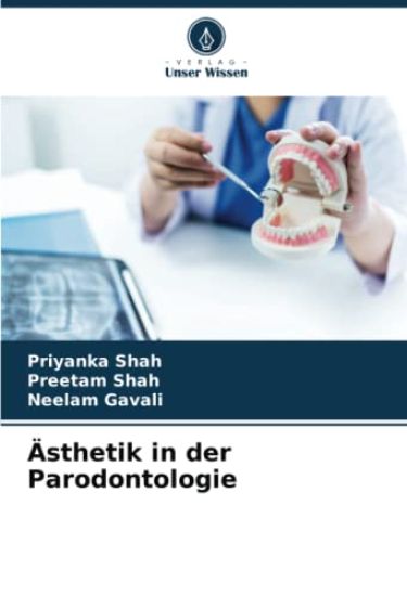 Ästhetik in der Parodontologie