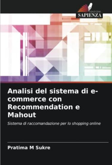 Analisi del sistema di e-commerce con Recommendation e Mahout