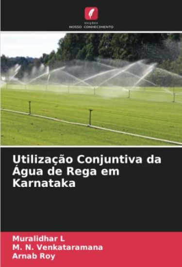 Utilização Conjuntiva da Água de Rega em Karnataka