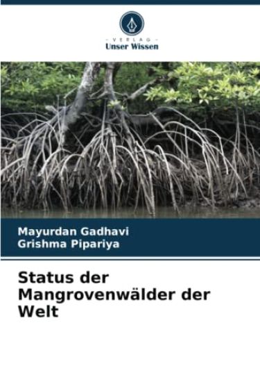 Status der Mangrovenwälder der Welt