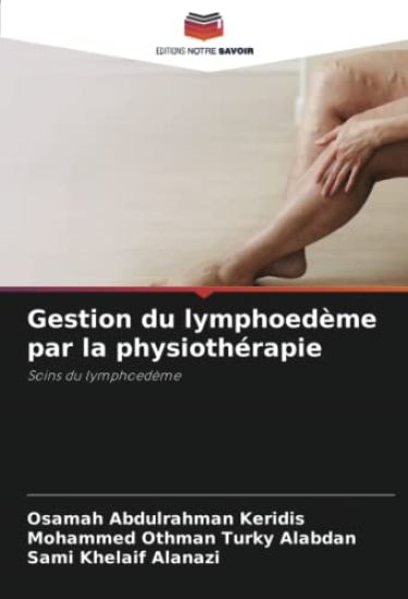 Gestion du lymphoedème par la physiothérapie