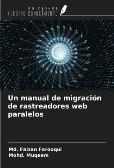 Un manual de migración de rastreadores web paralelos