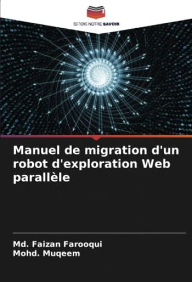 Manuel de migration d'un robot d'exploration Web parallèle
