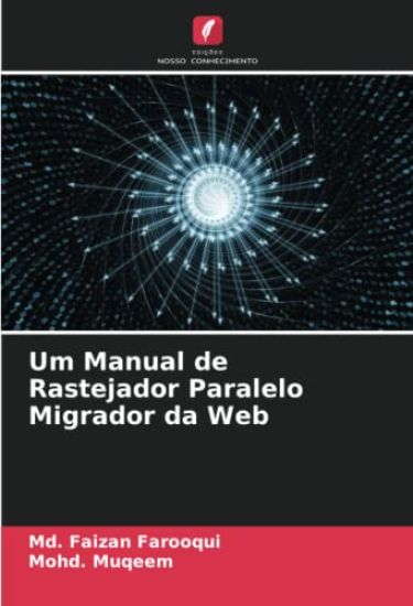 Um Manual de Rastejador Paralelo Migrador da Web