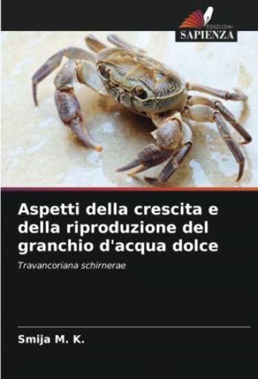 Aspetti della crescita e della riproduzione del granchio d'acqua dolce
