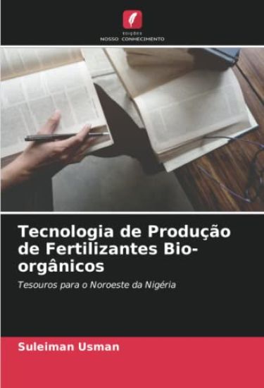 Tecnologia de Produção de Fertilizantes Bio-orgânicos