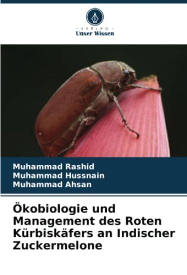 Ökobiologie und Management des Roten Kürbiskäfers an Indischer Zuckermelone