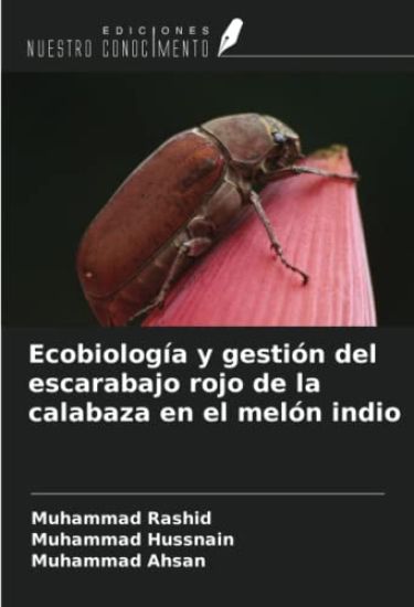 Ecobiología y gestión del escarabajo rojo de la calabaza en el melón indio