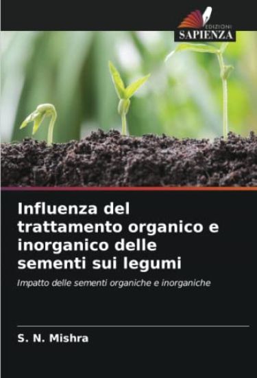 Influenza del trattamento organico e inorganico delle sementi sui legumi