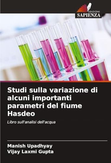 Studi sulla variazione di alcuni importanti parametri del fiume Hasdeo