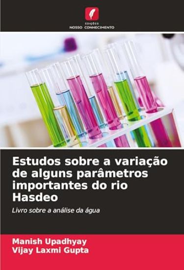 Estudos sobre a variação de alguns parâmetros importantes do rio Hasdeo