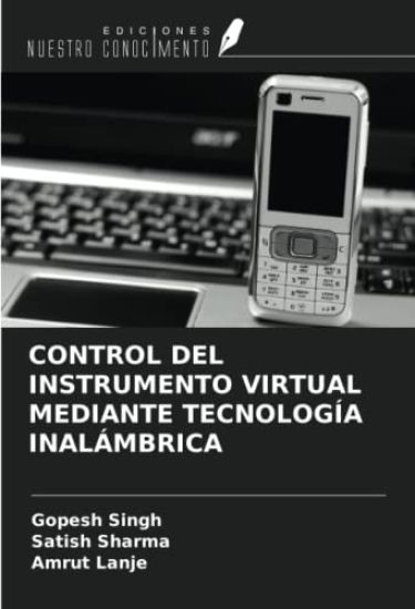 CONTROL DEL INSTRUMENTO VIRTUAL MEDIANTE TECNOLOGÍA INALÁMBRICA