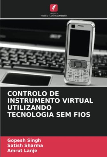 CONTROLO DE INSTRUMENTO VIRTUAL UTILIZANDO TECNOLOGIA SEM FIOS