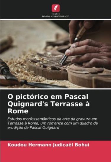 O pictórico em Pascal Quignard's Terrasse à Rome