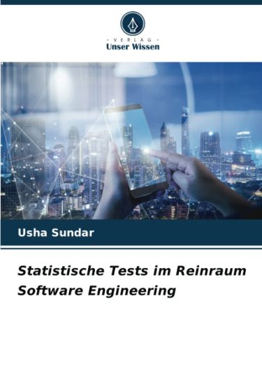 Statistische Tests im Reinraum Software Engineering