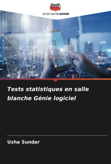 Tests statistiques en salle blanche Génie logiciel