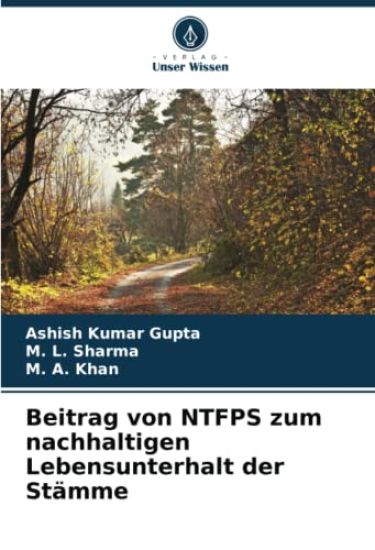 Beitrag von NTFPS zum nachhaltigen Lebensunterhalt der Stämme