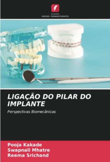 LIGAÇÃO DO PILAR DO IMPLANTE