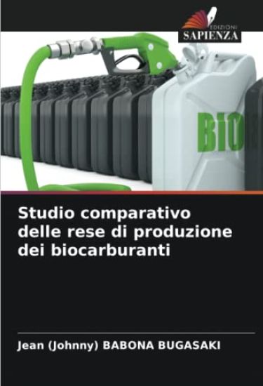 Studio comparativo delle rese di produzione dei biocarburanti