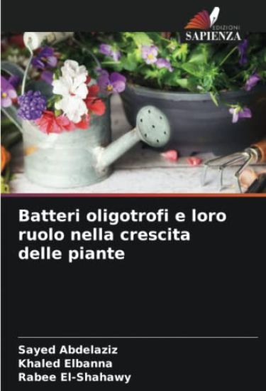 Batteri oligotrofi e loro ruolo nella crescita delle piante