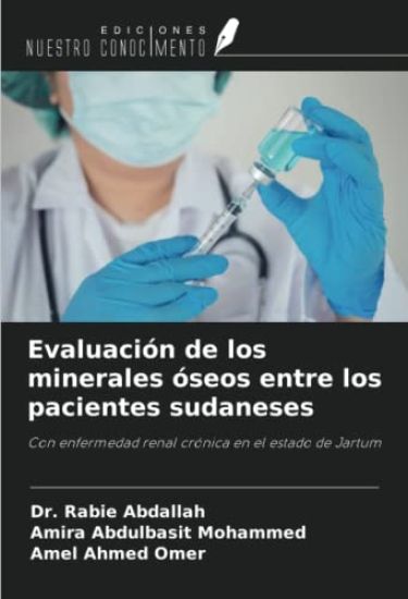 Evaluación de los minerales óseos entre los pacientes sudaneses