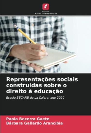 Representações sociais construídas sobre o direito à educação