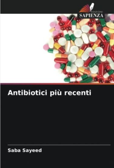 Antibiotici più recenti