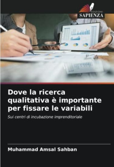 Dove la ricerca qualitativa è importante per fissare le variabili