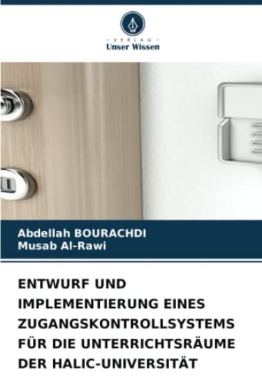 ENTWURF UND IMPLEMENTIERUNG EINES ZUGANGSKONTROLLSYSTEMS FÜR DIE UNTERRICHTSRÄUME DER HALIC-UNIVERSITÄT