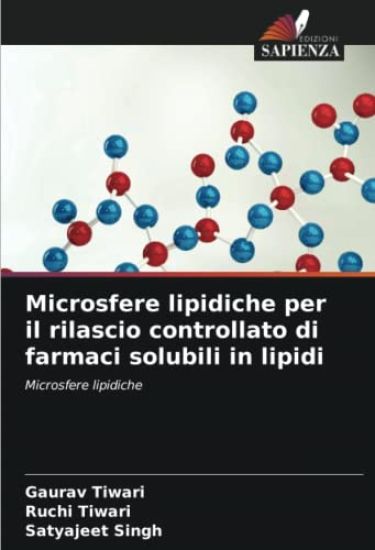 Microsfere lipidiche per il rilascio controllato di farmaci solubili in lipidi