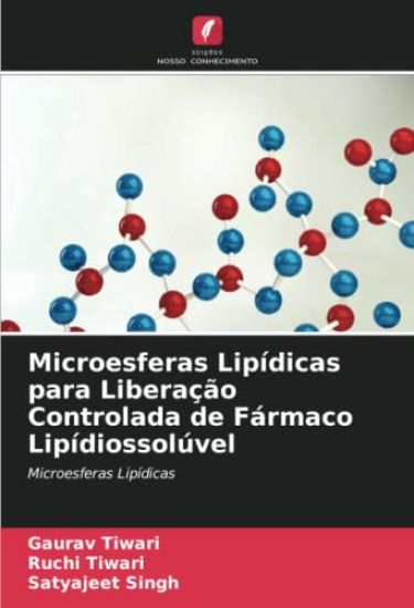 Microesferas Lipídicas para Liberação Controlada de Fármaco Lipídiossolúvel